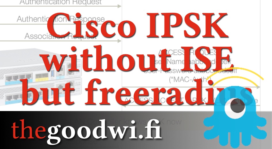 IPSK on Cisco without ISE but FreeRADIUS