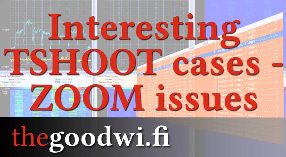 Interesting Troubleshooting Cases, Part 2 - The Zoom issues in just one building